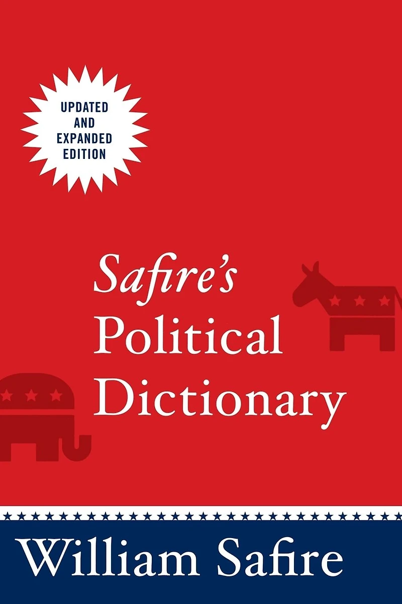 Safire's Political Dictionary