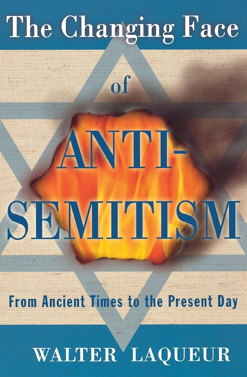 the Changing Face of Anti-Semitism: From Ancient Times to Present Day