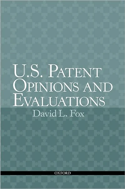 U.S. Patent Opinions and Evaluations