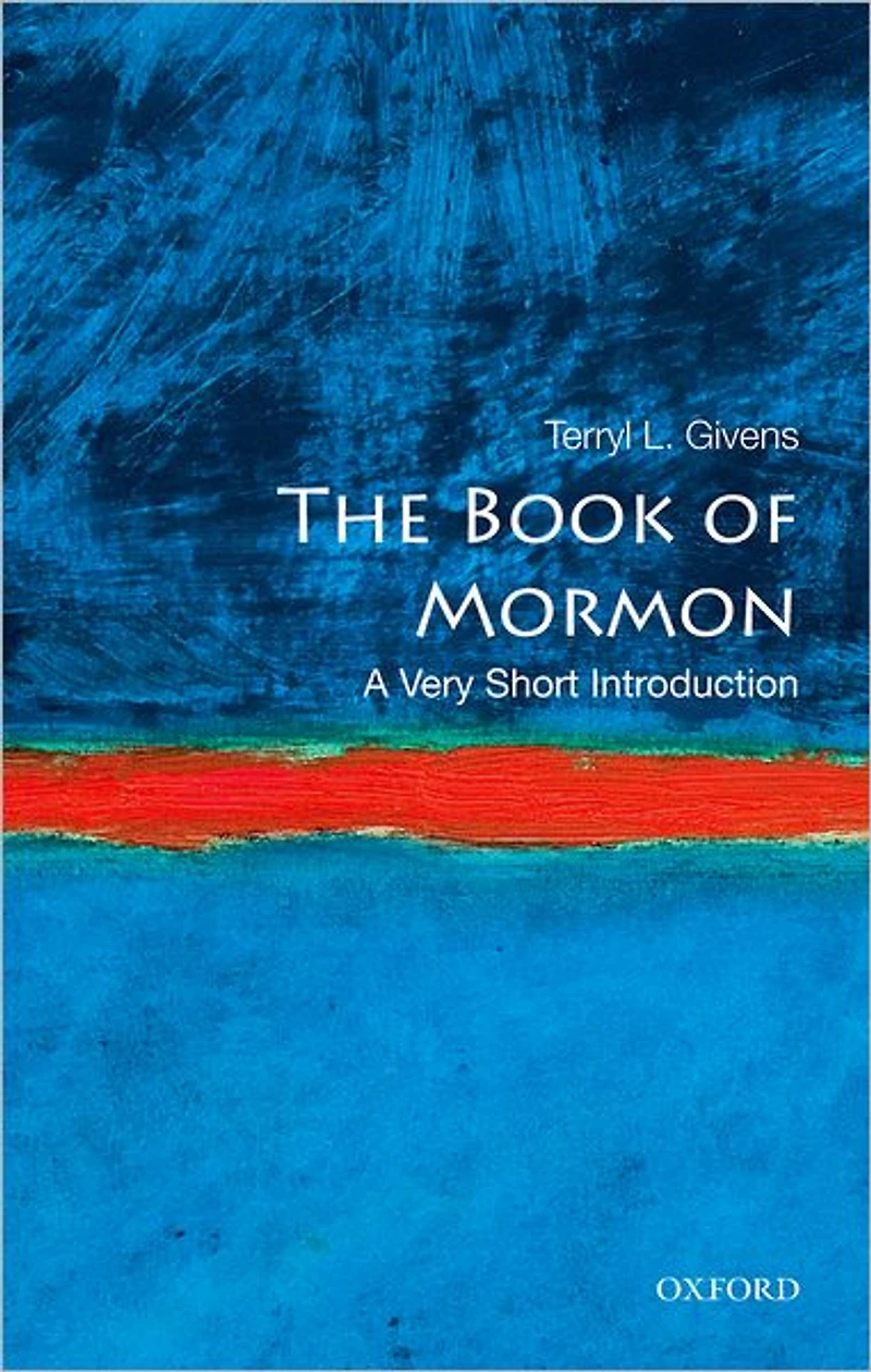 The Book of Mormon: A Very Short Introduction