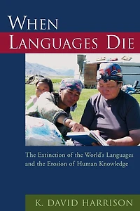 When Languages Die: the Extinction of World's and Erosion Human Knowledge