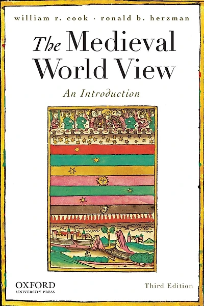 The Medieval World View: An Introduction