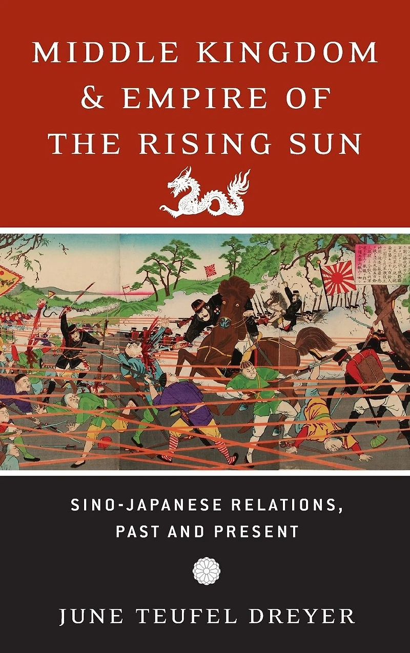 Middle Kingdom and Empire of the Rising Sun: Sino-Japanese Relations, Past Present