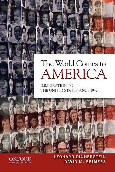 The World Comes to America: Immigration to the United States Since 1945