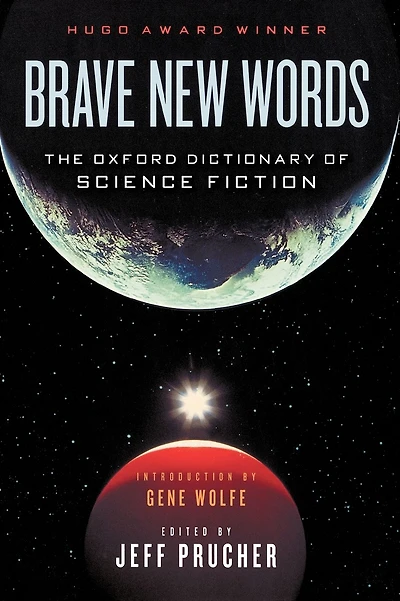 Brave New Words