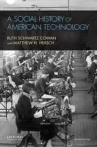 A Social History of American Technology