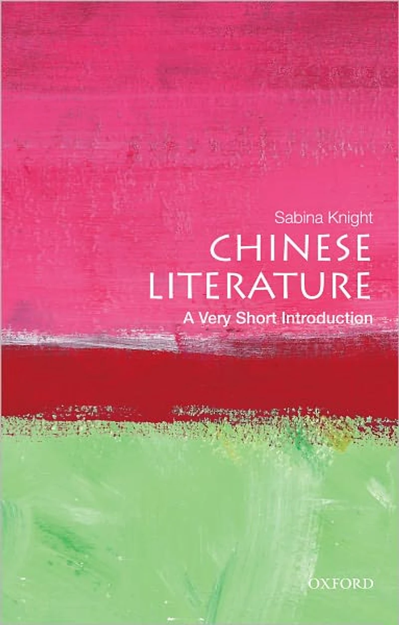 Chinese Literature: A Very Short Introduction
