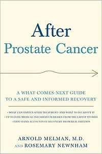 After Prostate Cancer: a What-Comes-Next Guide to Safe and Informed Recovery