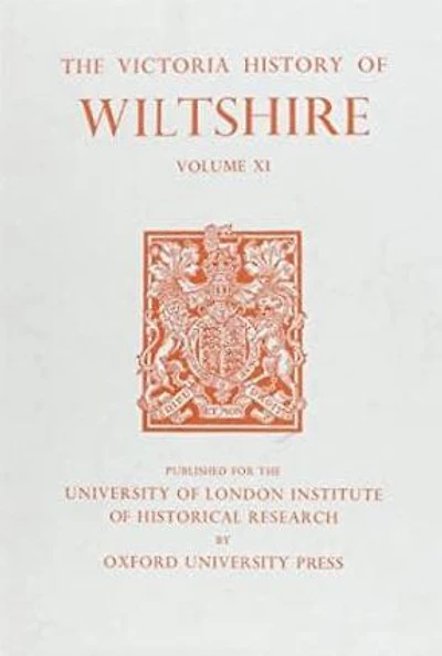 A History of Wiltshire: Volume XI: Downton Hundred, Elstub and Everleigh Hundred