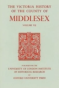 A History of the County of Middlesex: Volume VII: Acton, Chiswick, Ealing and Willesden Parishes