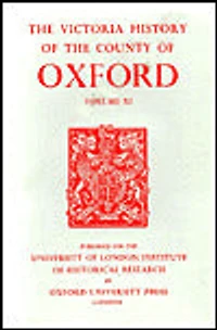 A History of the County of Oxford: Volume XI: Wootton Hundred (Northern Part)