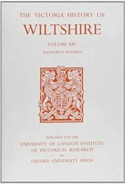 A History of Wiltshire: Volume XIV: Malmesbury Hundred