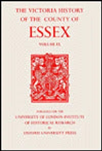 A History of the County of Essex: Volume IX: The Borough of Colchester