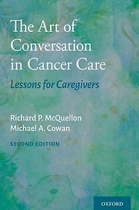 The Art of Conversation Cancer Care: Lessons for Caregivers