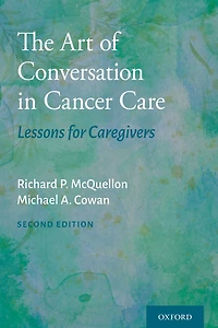 The Art of Conversation Cancer Care: Lessons for Caregivers