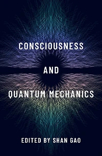 Consciousness and Quantum Mechanics