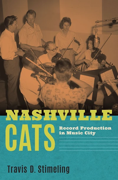 Nashville Cats: Record Production Music City