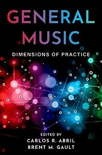 General Music: Dimensions of Practice