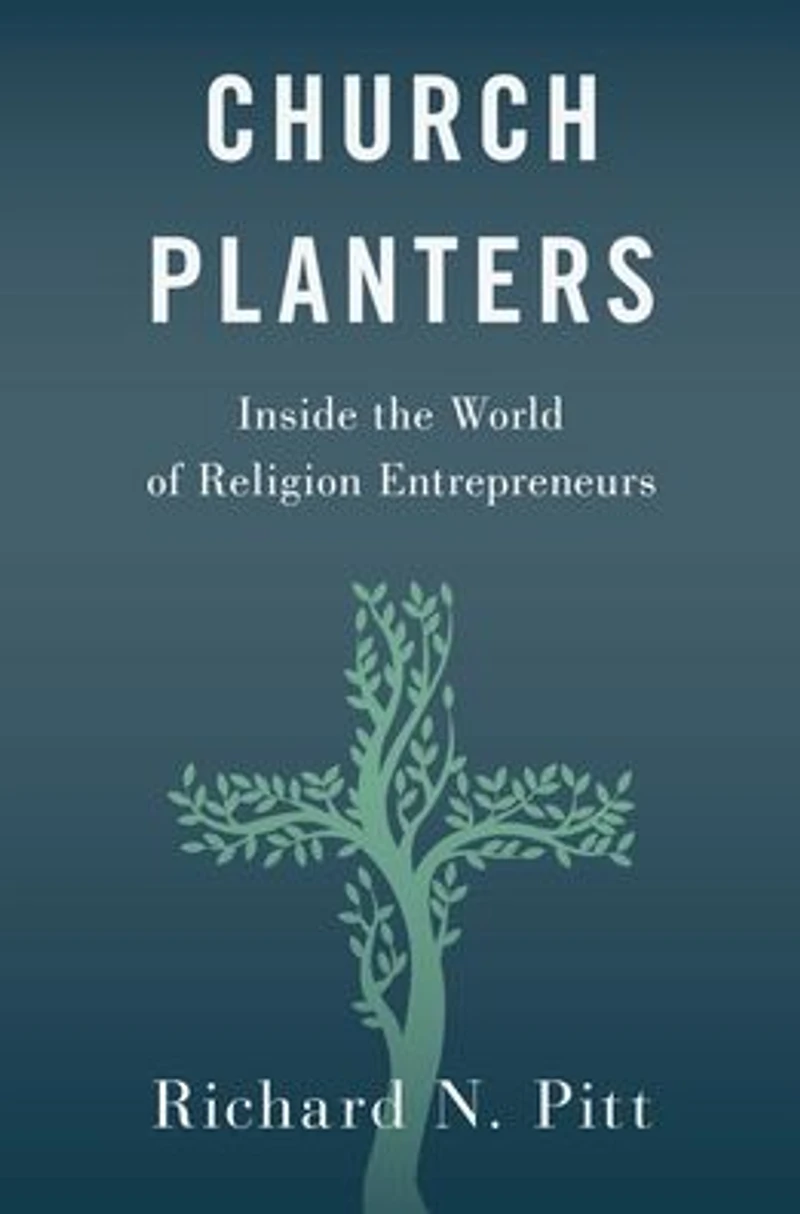 Church Planters: Inside the World of Religion Entrepreneurs