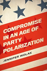 Compromise an Age of Party Polarization