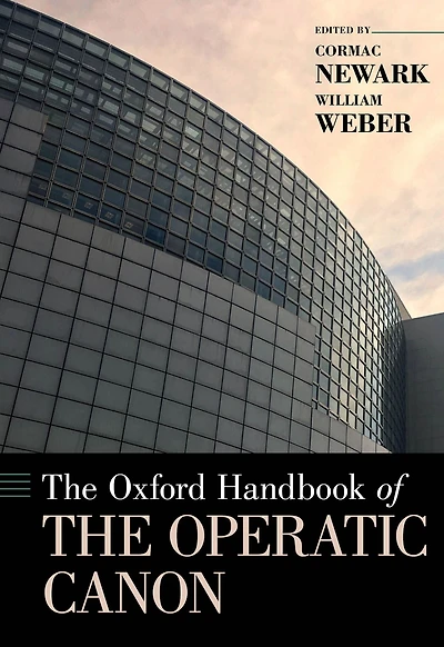 the Oxford Handbook of Operatic Canon