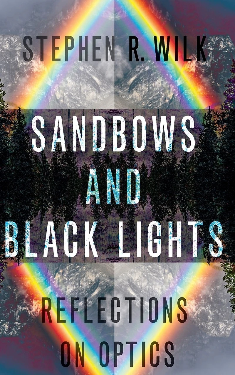 Sandbows and Black Lights: Reflections on Optics