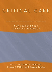 Critical Care: A Problem-Based Learning Approach