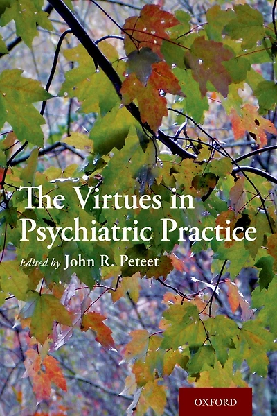 The Virtues Psychiatric Practice