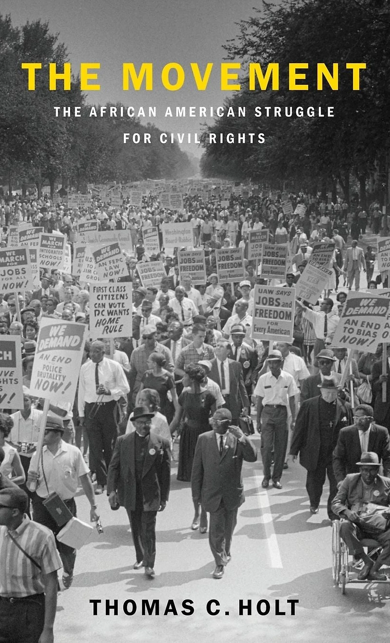 The Movement: African American Struggle for Civil Rights