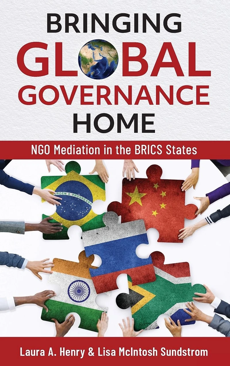 Bringing Global Governance Home: NGO Mediation the BRICS States