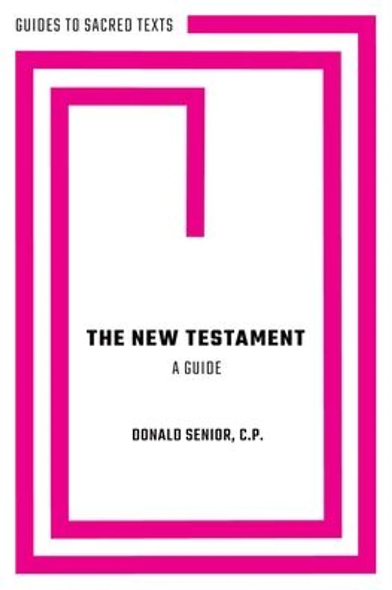 The New Testament: A Guide