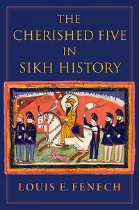 The Cherished Five Sikh History