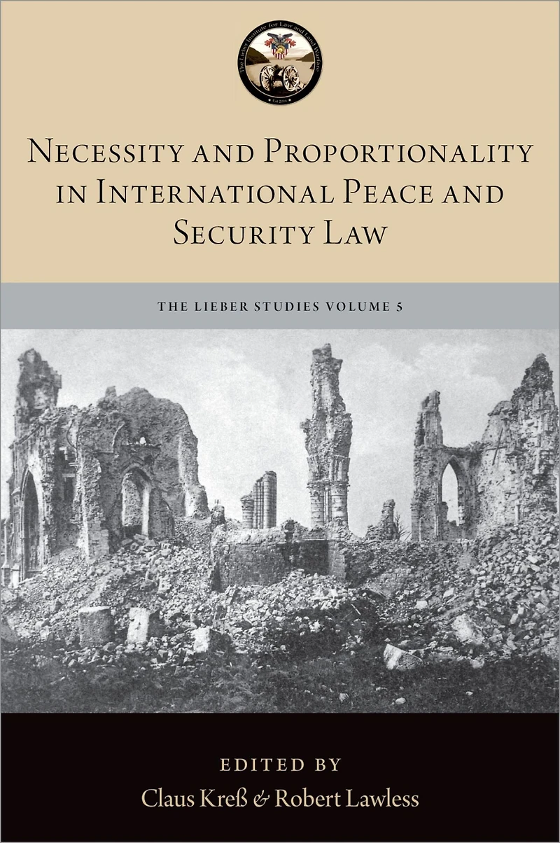 Necessity and Proportionality International Peace Security Law