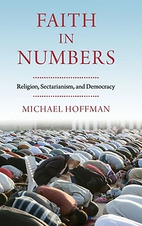 Faith Numbers: Religion, Sectarianism, and Democracy