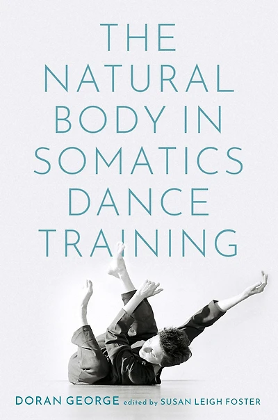 The Natural Body Somatics Dance Training