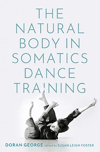 The Natural Body Somatics Dance Training