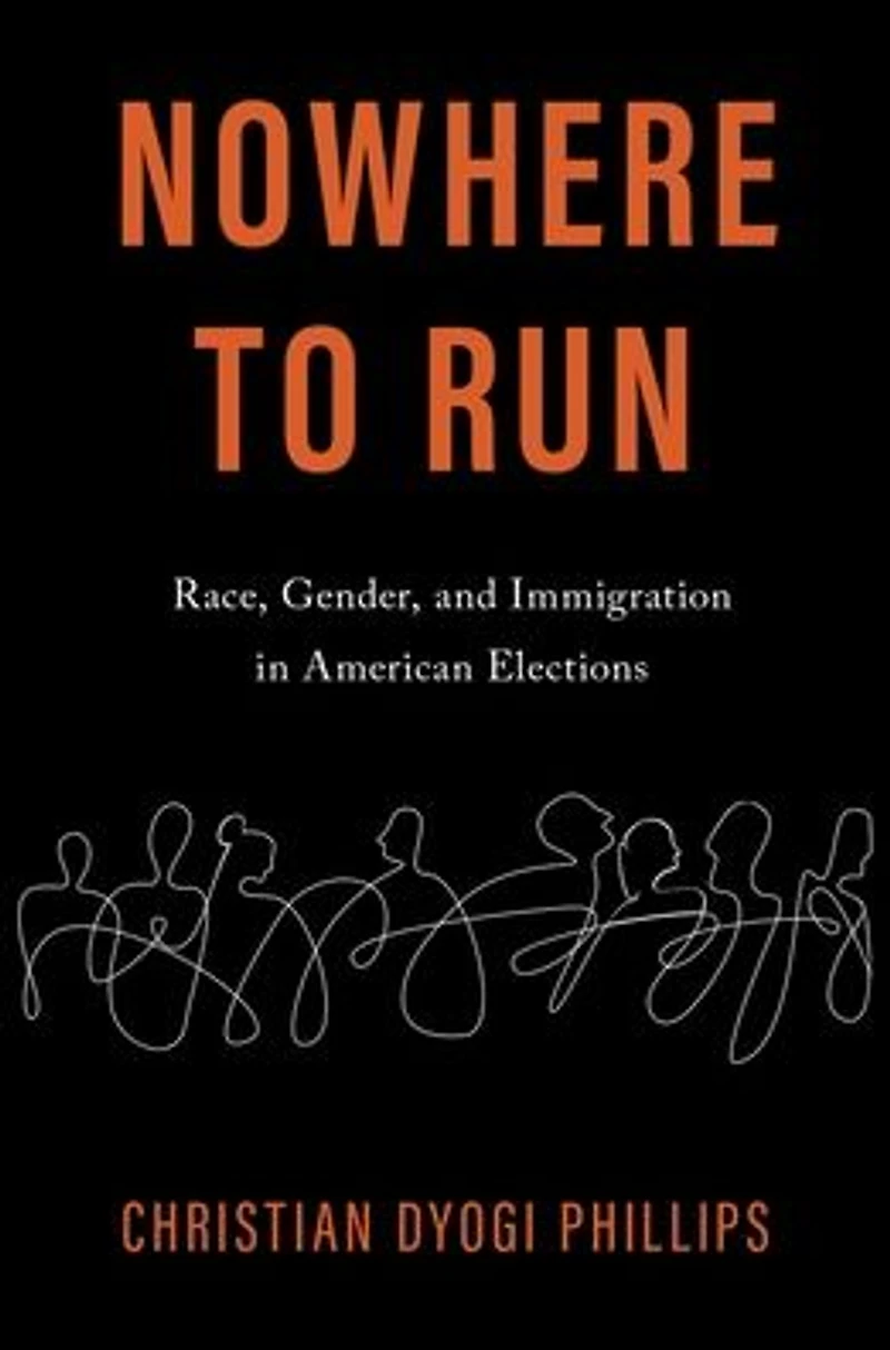 Nowhere to Run: Race, Gender, and Immigration American Elections