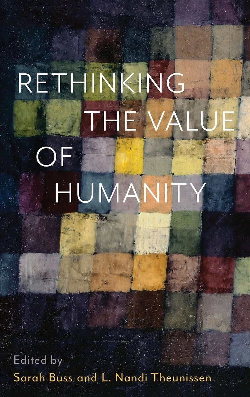 Rethinking the Value of Humanity