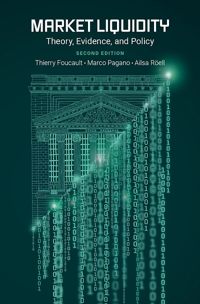 Market Liquidity: Theory, Evidence, and Policy