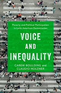 Voice and Inequality: Poverty Political Participation Latin American Democracies