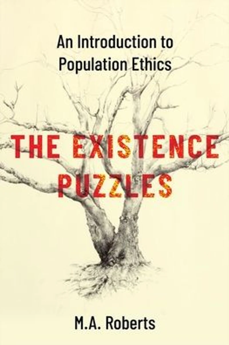 The Existence Puzzles: An Introduction to Population Ethics