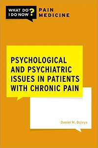 Psychological and Psychiatric Issues Patients with Chronic Pain