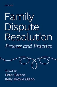 Family Dispute Resolution: Process and Practice