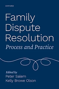 Family Dispute Resolution: Process and Practice