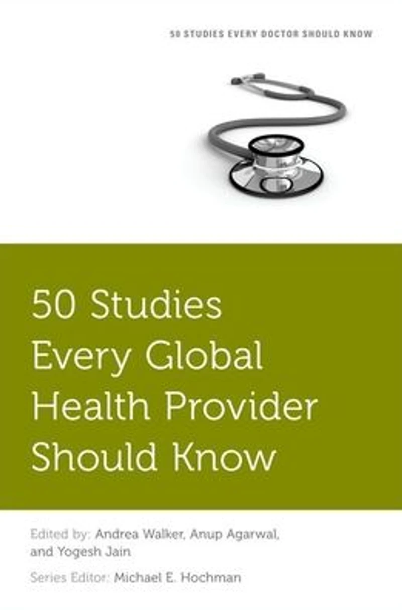 50 Studies Every Global Health Provider Should Know