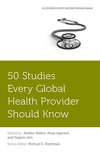 50 Studies Every Global Health Provider Should Know
