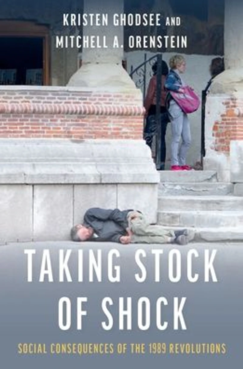 Taking Stock of Shock: Social Consequences the 1989 Revolutions