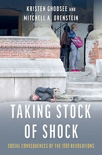 Taking Stock of Shock: Social Consequences the 1989 Revolutions