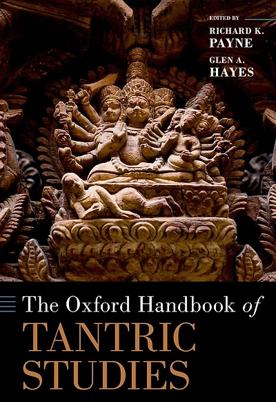 The Oxford Handbook of Tantric Studies
