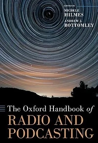 The Oxford Handbook of Radio and Podcasting